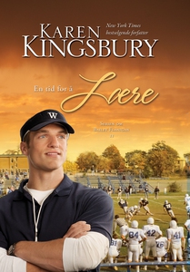 En tid for å lære (ebok) av Karen Kingsbury
