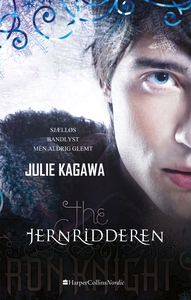 Jernridderen (e-bog) af Julie Kagawa