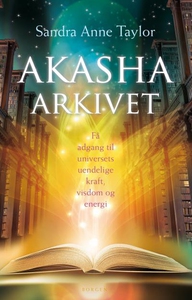 Akasha-arkivet (lydbog) af Sandra Ann
