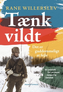 Tænk vildt (e-bog) af Rane Willerslev