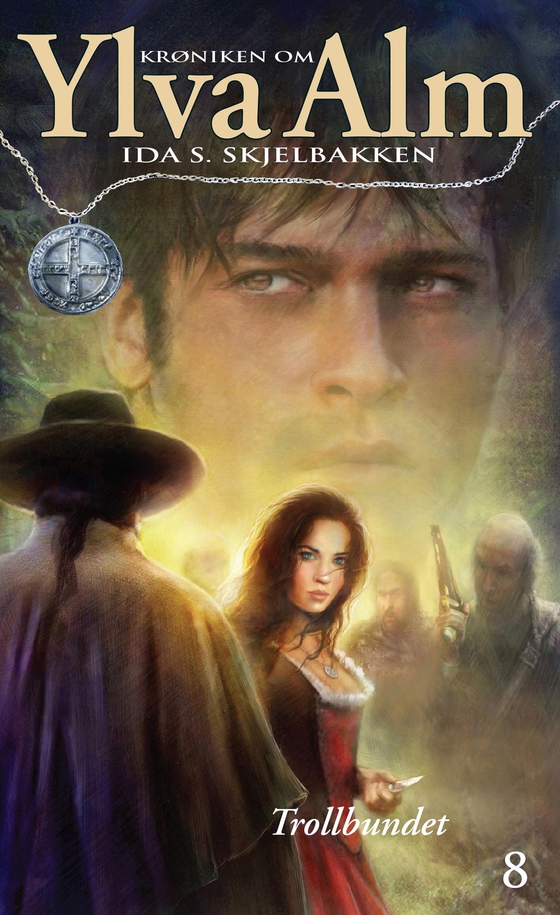 Trollbundet - Krøniken om Ylva Alm 8