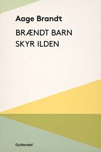 Brændt barn skyr ilden (e-bog) af Aag
