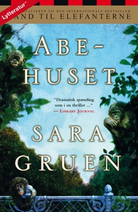 Abehuset (lydbog) af Sara Gruen