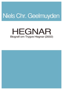 Hegnar (ebok) av Niels Chr. Geelmuyden