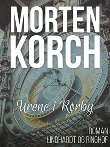 Urene i Rørby (e-bog) af Morten Korch