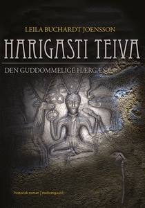 Harigasti Teiva - Den guddommelige hæ