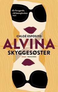 Alvina 1 - Skyggesøster (e-bog) af Ch