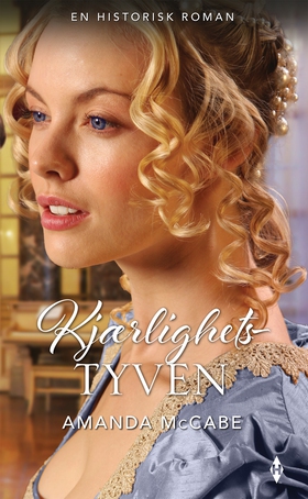 Kjærlighetstyven (ebok) av McCabe Amanda
