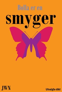 Bolla er en smyger (ebok) av Johnny W. Nyhage