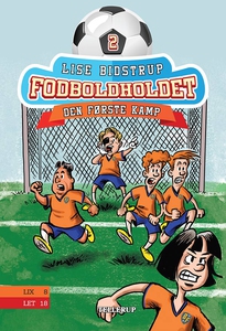 Fodboldholdet #2: Den første kamp (e-