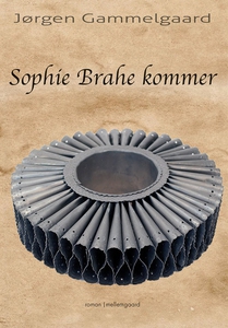 Sophie Brahe kommer (e-bog) af Jørgen