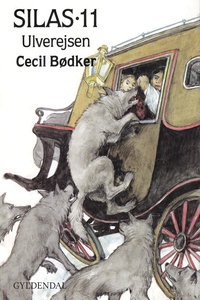 Silas - Ulverejsen (e-bog) af Cecil B
