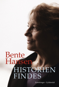 Historien findes (e-bog) af Bente Han