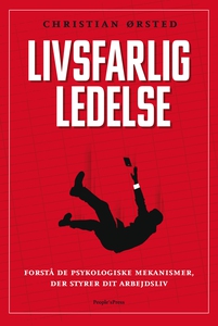 Livsfarlig ledelse (e-bog) af Christi