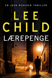 Lærepenge (e-bog) af Lee Child