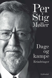 Dage og kampe (e-bog) af Per Stig Møl