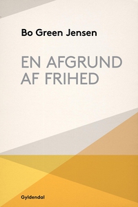 En afgrund af frihed (e-bog) af Bo Gr