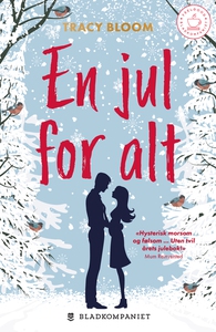 En jul for alt (ebok) av Tracy Bloom