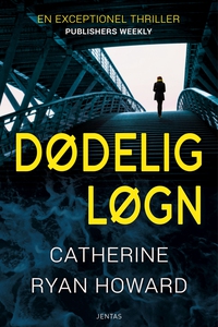 Dødelig løgn (lydbog) af Catherine Ry