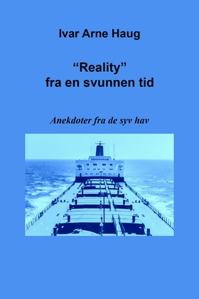 "Reality" fra en svunnen tid (ebok) av Ivar A