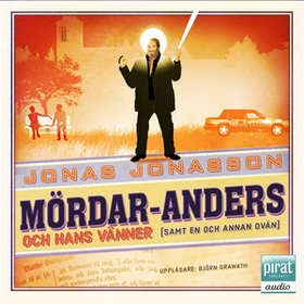 Mördar-Anders och hans vänner (ljudbok) av Jona