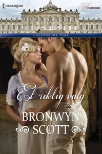 Et riktig valg (ebok) av Bronwyn Scott
