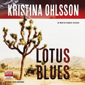 Lotus blues (ljudbok) av Kristina Ohlsson