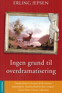 Ingen grund til overdramatisering (e-
