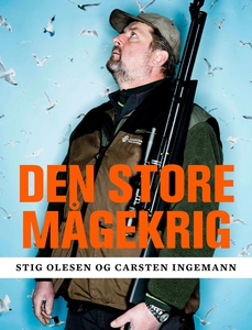 Den store mågekrig (e-bog) af Stig Ol