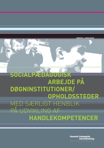 Socialpædagogisk arbejde på døgninsti