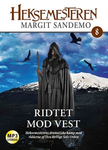 Heksemesteren 08 - Ridtet mod vest (l