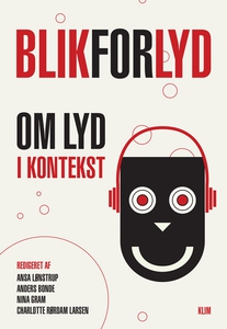 Blik for lyd (e-bog) af Ansa Lønstrup