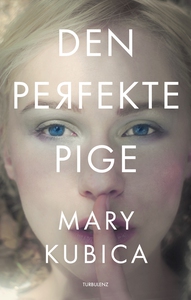 Den perfekte pige (e-bog) af Mary Kub