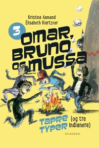 Omar, Bruno og Mussa 3 - Tapre typer