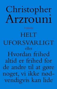 Helt uforsvarligt (e-bog) af Christop