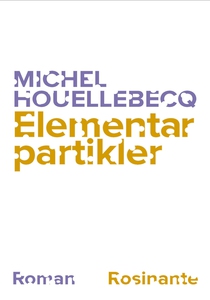 Elementarpartikler (e-bog) af Michel