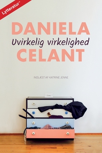 Uvirkelig virkelighed (lydbog) af Dan