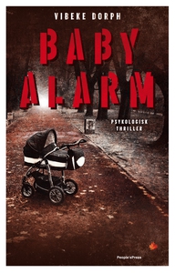 Babyalarm (e-bog) af Vibeke Dorph Nie
