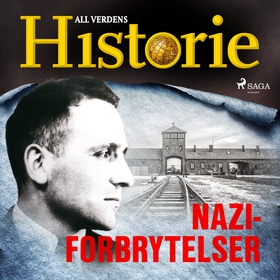 Naziforbrytelser (lydbok) av All verdens  historie