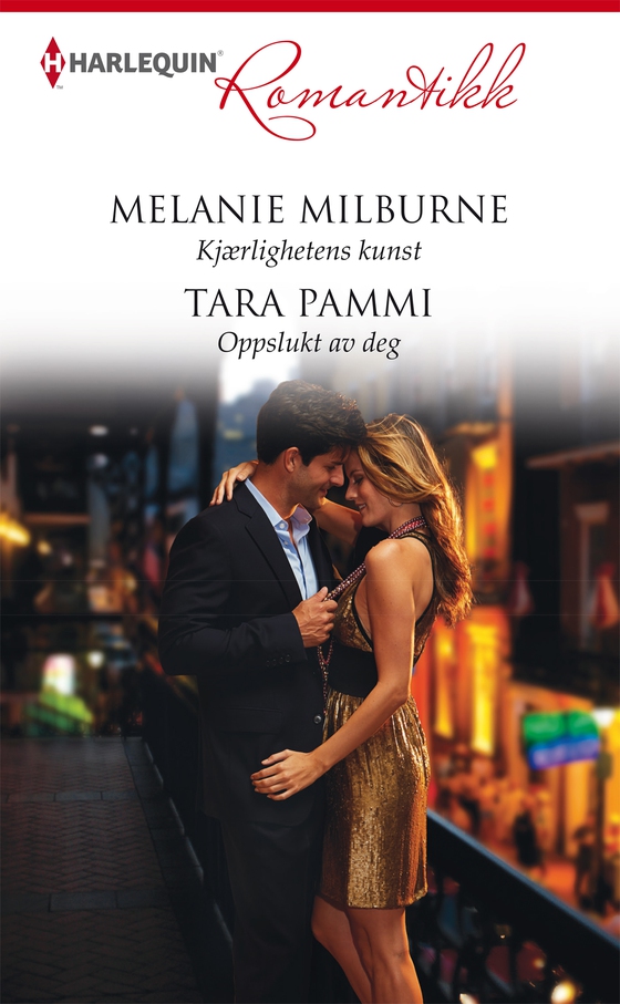 Kjærlighetens kunst / Oppslukt av deg