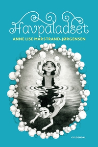 Havpaladset (e-bog) af Anne Lise Mars