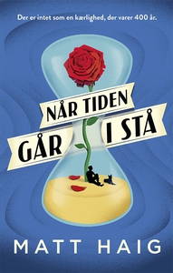 Når tiden går i stå (lydbog) af Matt