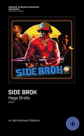 Side Brok - Høge Brelle (ebok) av Kjell Andreas Oddekalv