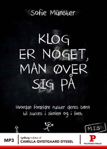 Klog er noget, man øver sig på (lydbo