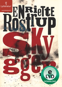 Skygger (lydbog) af Henriette Rostrup