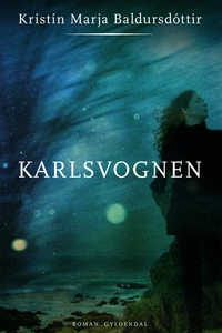 Karlsvognen (e-bog) af Kristín Marja