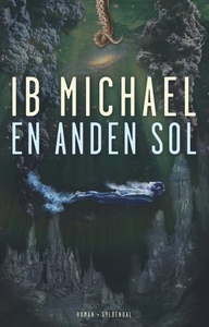En anden sol (lydbog) af Ib Michael