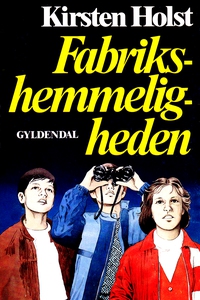 Fabriks-hemmeligheden (e-bog) af Kirs
