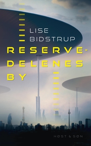 Reservedelenes by (e-bog) af Lise Bid