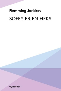 Soffy er en heks (lydbog) af Flemming